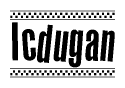 The image is a black and white clipart of the text Icdugan in a bold, italicized font. The text is bordered by a dotted line on the top and bottom, and there are checkered flags positioned at both ends of the text, usually associated with racing or finishing lines.