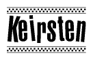 The image contains the text Keirsten in a bold, stylized font, with a checkered flag pattern bordering the top and bottom of the text.