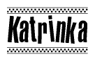 The image contains the text Katrinka in a bold, stylized font, with a checkered flag pattern bordering the top and bottom of the text.