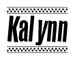The clipart image displays the text Kalynn in a bold, stylized font. It is enclosed in a rectangular border with a checkerboard pattern running below and above the text, similar to a finish line in racing. 