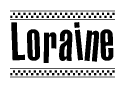 The clipart image displays the text Loraine in a bold, stylized font. It is enclosed in a rectangular border with a checkerboard pattern running below and above the text, similar to a finish line in racing. 