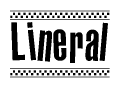 The image is a black and white clipart of the text Lineral in a bold, italicized font. The text is bordered by a dotted line on the top and bottom, and there are checkered flags positioned at both ends of the text, usually associated with racing or finishing lines.