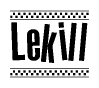 The image is a black and white clipart of the text Lekill in a bold, italicized font. The text is bordered by a dotted line on the top and bottom, and there are checkered flags positioned at both ends of the text, usually associated with racing or finishing lines.