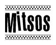 The image is a black and white clipart of the text Mitsos in a bold, italicized font. The text is bordered by a dotted line on the top and bottom, and there are checkered flags positioned at both ends of the text, usually associated with racing or finishing lines.