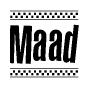 The image is a black and white clipart of the text Maad in a bold, italicized font. The text is bordered by a dotted line on the top and bottom, and there are checkered flags positioned at both ends of the text, usually associated with racing or finishing lines.