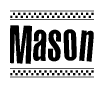 The image contains the text Mason in a bold, stylized font, with a checkered flag pattern bordering the top and bottom of the text.