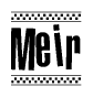 The clipart image displays the text Meir in a bold, stylized font. It is enclosed in a rectangular border with a checkerboard pattern running below and above the text, similar to a finish line in racing. 