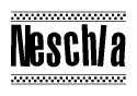 The clipart image displays the text Neschla in a bold, stylized font. It is enclosed in a rectangular border with a checkerboard pattern running below and above the text, similar to a finish line in racing. 