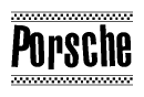 The clipart image displays the text Porsche in a bold, stylized font. It is enclosed in a rectangular border with a checkerboard pattern running below and above the text, similar to a finish line in racing. 