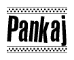 The clipart image displays the text Pankaj in a bold, stylized font. It is enclosed in a rectangular border with a checkerboard pattern running below and above the text, similar to a finish line in racing. 