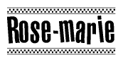The image contains the text Rose-marie in a bold, stylized font, with a checkered flag pattern bordering the top and bottom of the text.