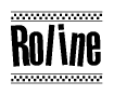 The image is a black and white clipart of the text Roline in a bold, italicized font. The text is bordered by a dotted line on the top and bottom, and there are checkered flags positioned at both ends of the text, usually associated with racing or finishing lines.