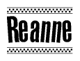 The image is a black and white clipart of the text Reanne in a bold, italicized font. The text is bordered by a dotted line on the top and bottom, and there are checkered flags positioned at both ends of the text, usually associated with racing or finishing lines.