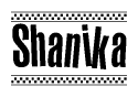 The image is a black and white clipart of the text Shanika in a bold, italicized font. The text is bordered by a dotted line on the top and bottom, and there are checkered flags positioned at both ends of the text, usually associated with racing or finishing lines.