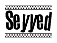 The image contains the text Seyyed in a bold, stylized font, with a checkered flag pattern bordering the top and bottom of the text.
