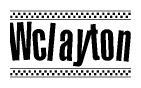 The clipart image displays the text Wclayton in a bold, stylized font. It is enclosed in a rectangular border with a checkerboard pattern running below and above the text, similar to a finish line in racing. 