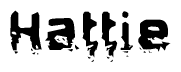 The image contains the word Hattie in a stylized font with a static looking effect at the bottom of the words