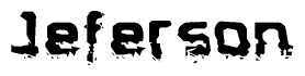 The image contains the word Jeferson in a stylized font with a static looking effect at the bottom of the words