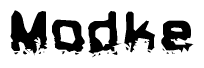 The image contains the word Modke in a stylized font with a static looking effect at the bottom of the words