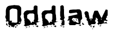 This nametag says Oddlaw, and has a static looking effect at the bottom of the words. The words are in a stylized font.