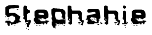 The image contains the word Stephahie in a stylized font with a static looking effect at the bottom of the words