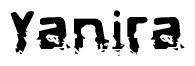The image contains the word Yanira in a stylized font with a static looking effect at the bottom of the words
