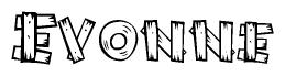 The image contains the name Evonne written in a decorative, stylized font with a hand-drawn appearance. The lines are made up of what appears to be planks of wood, which are nailed together