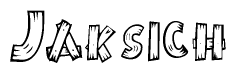 The clipart image shows the name Jaksich stylized to look as if it has been constructed out of wooden planks or logs. Each letter is designed to resemble pieces of wood.