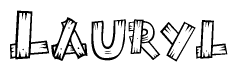 The image contains the name Lauryl written in a decorative, stylized font with a hand-drawn appearance. The lines are made up of what appears to be planks of wood, which are nailed together