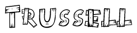 The clipart image shows the name Trussell stylized to look like it is constructed out of separate wooden planks or boards, with each letter having wood grain and plank-like details.