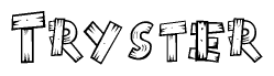 The clipart image shows the name Tryster stylized to look as if it has been constructed out of wooden planks or logs. Each letter is designed to resemble pieces of wood.