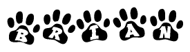The image shows a row of animal paw prints, each containing a letter. The letters spell out the word Brian within the paw prints.