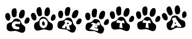 The image shows a row of animal paw prints, each containing a letter. The letters spell out the word Coretta within the paw prints.