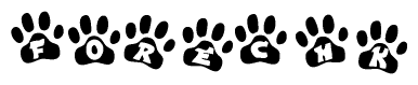 The image shows a row of animal paw prints, each containing a letter. The letters spell out the word Forechk within the paw prints.