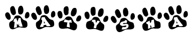The image shows a row of animal paw prints, each containing a letter. The letters spell out the word Matysha within the paw prints.