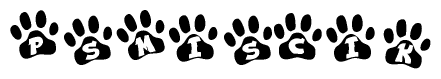 The image shows a series of animal paw prints arranged in a horizontal line. Each paw print contains a letter, and together they spell out the word Psmiscik.
