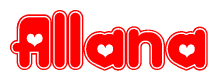 The image is a red and white graphic with the word Allana written in a decorative script. Each letter in  is contained within its own outlined bubble-like shape. Inside each letter, there is a white heart symbol.