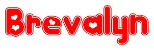 The image is a red and white graphic with the word Brevalyn written in a decorative script. Each letter in  is contained within its own outlined bubble-like shape. Inside each letter, there is a white heart symbol.