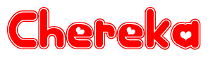 The image is a red and white graphic with the word Chereka written in a decorative script. Each letter in  is contained within its own outlined bubble-like shape. Inside each letter, there is a white heart symbol.
