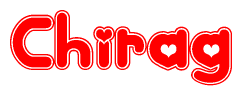 The image is a red and white graphic with the word Chirag written in a decorative script. Each letter in  is contained within its own outlined bubble-like shape. Inside each letter, there is a white heart symbol.