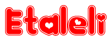 The image is a clipart featuring the word Etaleli written in a stylized font with a heart shape replacing inserted into the center of each letter. The color scheme of the text and hearts is red with a light outline.