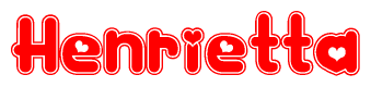 The image is a red and white graphic with the word Henrietta written in a decorative script. Each letter in  is contained within its own outlined bubble-like shape. Inside each letter, there is a white heart symbol.