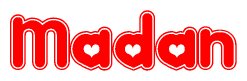 The image is a red and white graphic with the word Madan written in a decorative script. Each letter in  is contained within its own outlined bubble-like shape. Inside each letter, there is a white heart symbol.