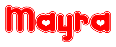 The image is a red and white graphic with the word Mayra written in a decorative script. Each letter in  is contained within its own outlined bubble-like shape. Inside each letter, there is a white heart symbol.