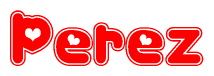 The image is a red and white graphic with the word Perez written in a decorative script. Each letter in  is contained within its own outlined bubble-like shape. Inside each letter, there is a white heart symbol.