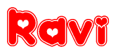 The image is a red and white graphic with the word Ravi written in a decorative script. Each letter in  is contained within its own outlined bubble-like shape. Inside each letter, there is a white heart symbol.