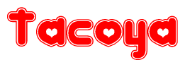 The image is a clipart featuring the word Tacoya written in a stylized font with a heart shape replacing inserted into the center of each letter. The color scheme of the text and hearts is red with a light outline.