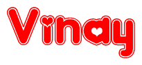 The image is a red and white graphic with the word Vinay written in a decorative script. Each letter in  is contained within its own outlined bubble-like shape. Inside each letter, there is a white heart symbol.