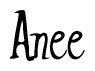 The image is a stylized text or script that reads 'Anee' in a cursive or calligraphic font.
