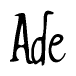 The image is a stylized text or script that reads 'Ade' in a cursive or calligraphic font.